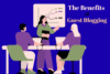 The Benefits of Guest Blogging | Grow with Guest Posts - Post Thumbnail