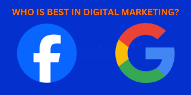 WHO IS BEST IN DIGITAL MARKETING