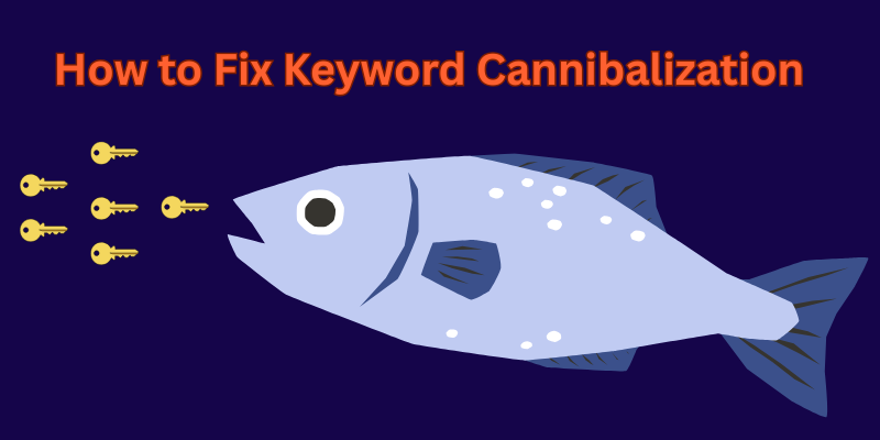 how to fix kw cannibalization 1